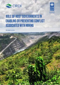 New CIRDI and UNDP Study Looks at the of Role of Governments in Conflicts Associated with Mining