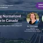Exposing Normalized Violence in Canada