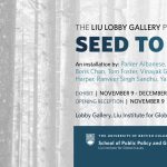 Seed to Sky Liu Lobby Gallery UBC