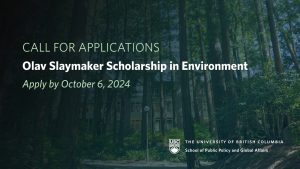 Olav Slaymaker Scholarship in Environment – Apply by Oct 6