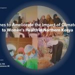 Approaches to Ameliorate the Impact of Climate Change to Women's Health in Northern Kenya