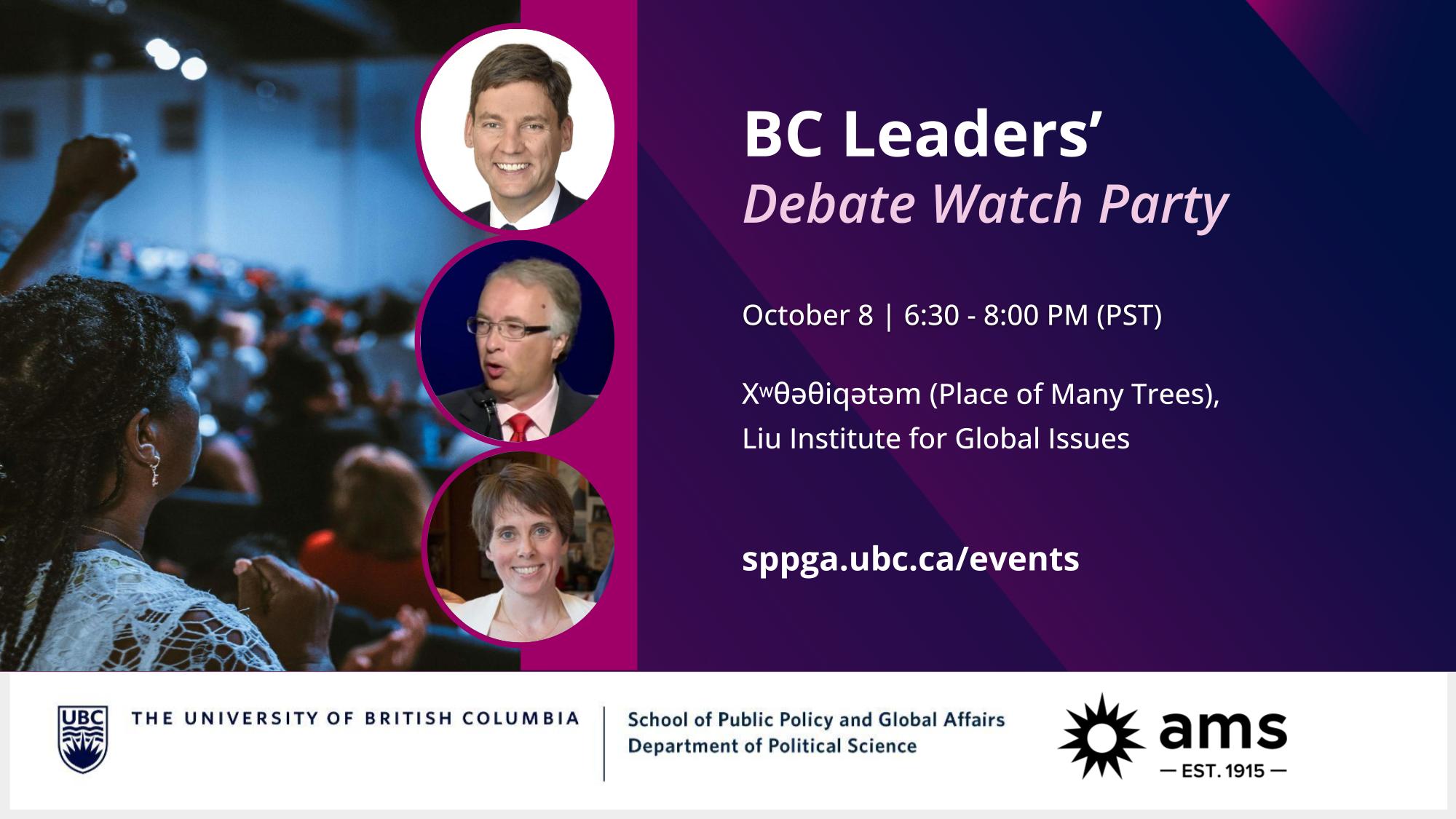 BC Leaders Debate Watch SPPGA AMS