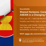 Jan 30 - Shared Horizons: Canada and ASEAN in a Changing World