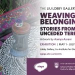 Weaving Belonging Liu Lobby Gallery